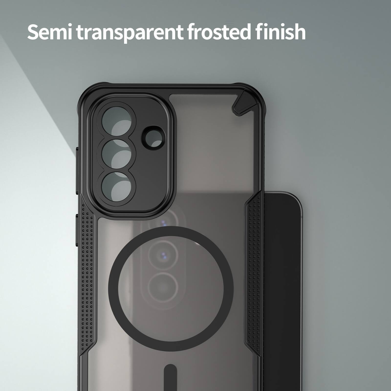 Semi transparent frosted finish