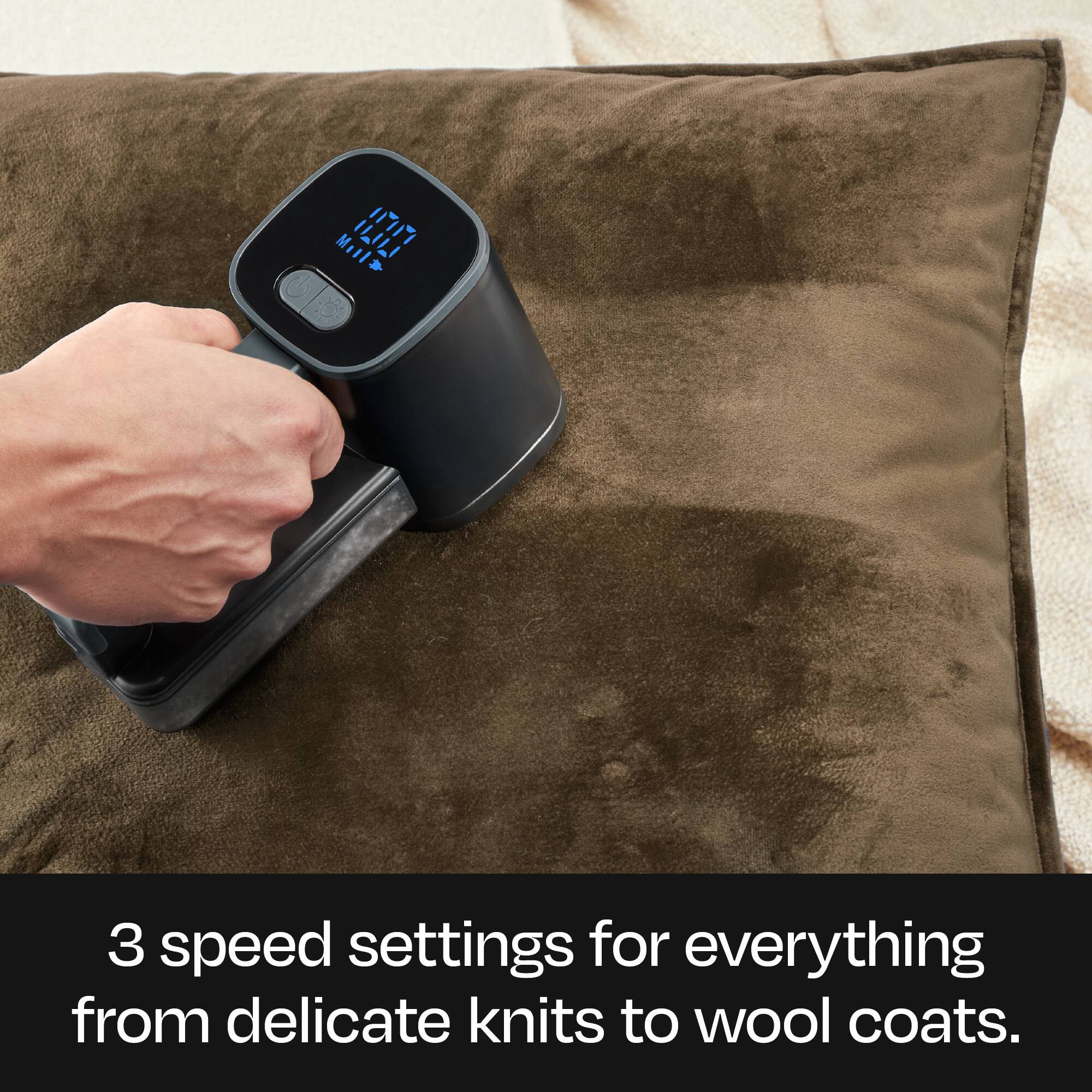 3 speed settings for everything from delicate knits to wool coats.