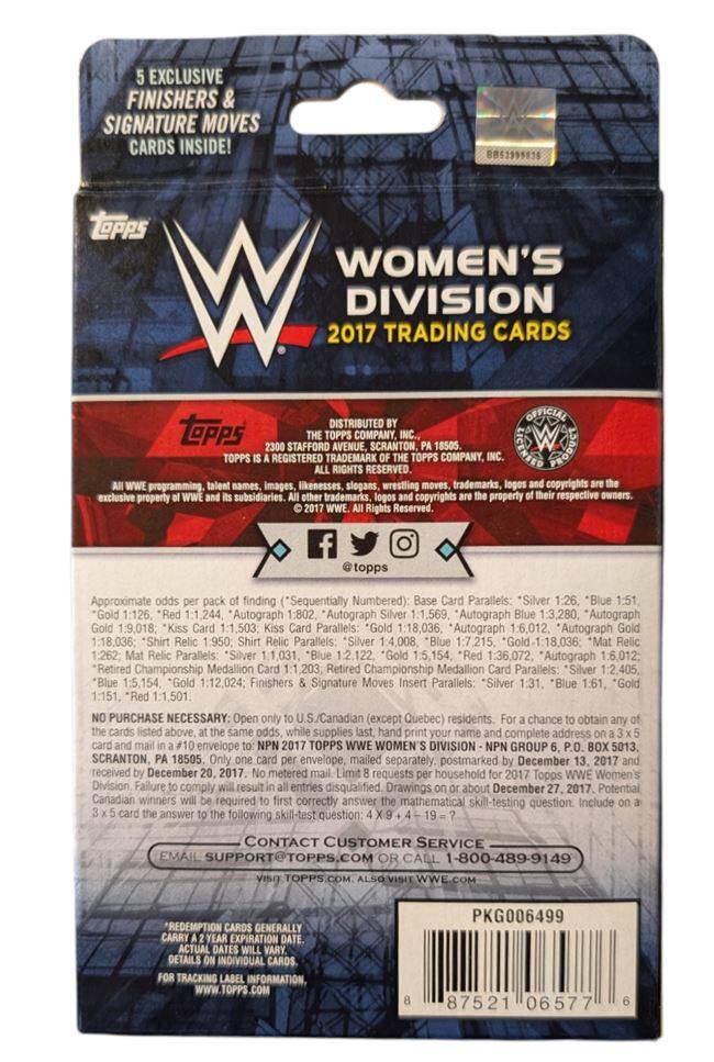 5 EXCLUSIVE FINISHERS & SIGNATURE MOVES CARDS INSIDE!  
8851999919  
WOMEN'S DIVISION  
2017 TRADING CARDS  
OFFICIAL DISTRIBUTED BY TOPPS  
TOPPS COMPANY, INC.  
STAFFORD AVENUE, SCRANTON, PA 18505  
REGISTERED TRADEMARK COMPANY, RIGHTS RESERVED.  
All WWE programming, talent names, images, likenesses, slogans, wrestling trademarks, copyrights exclusive property of WWE and its subsidiaries. All other trademarks, copyrights property respective owners. Rights Reserved.  
Approximate odds per pack of finding (Sequentially Numbered):  
- Base Card Parallels: *Silver 1:26, *Blue 1:51  
- Autograph 1:802  
- Autograph Silver 1:1,569  
- Autograph 1:3,280  
- Autograph 1:9,018  
- Autograph 1:1,503  
- Parallels: *Gold 1:18,036  
- Autograph 1:6,012  
- Autograph