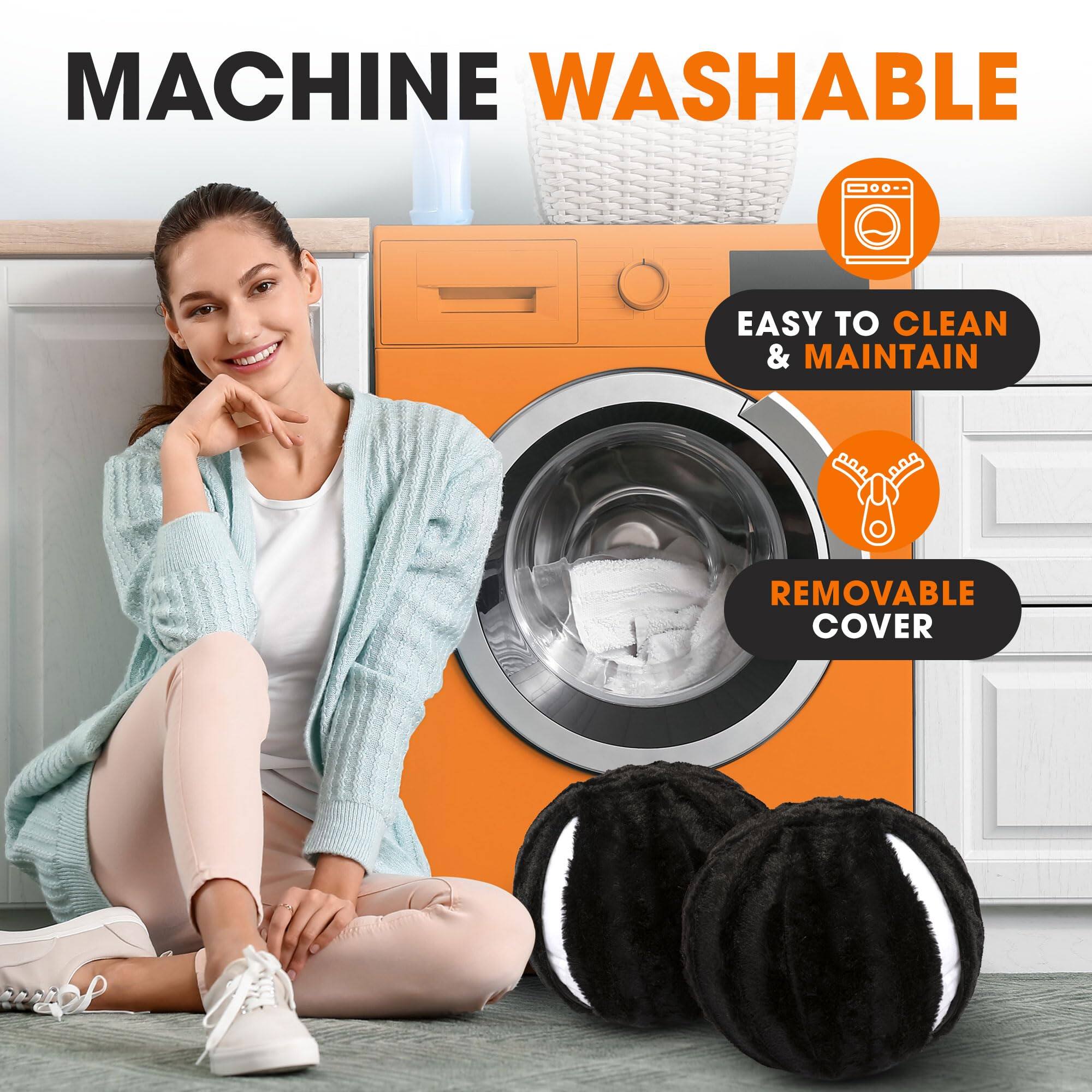 MACHINE WASHABLE

EASY TO CLEAN & MAINTAIN

REMOVABLE COVER