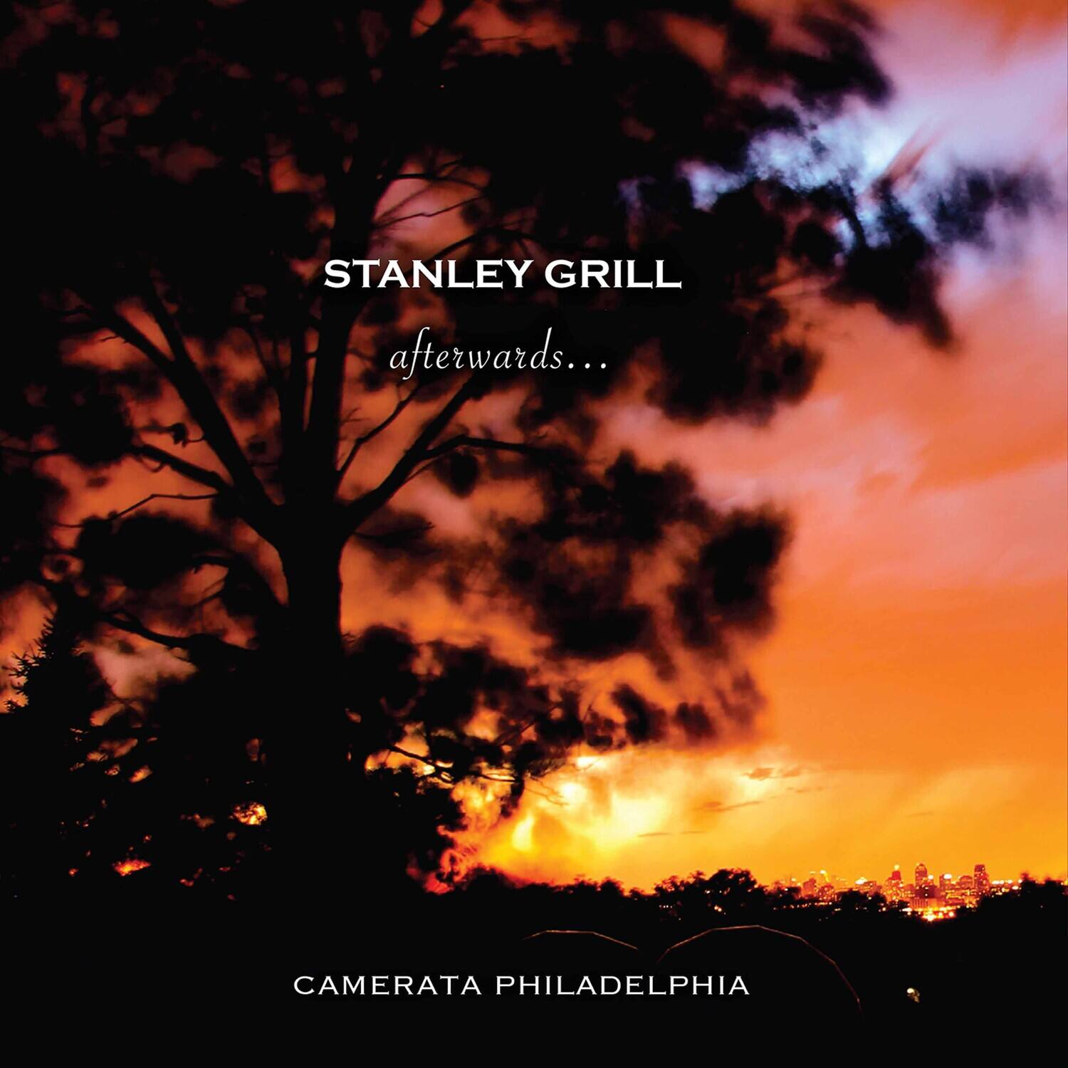 STANLEY GRILL  
afterwards...  

CAMERATA PHILADELPHIA