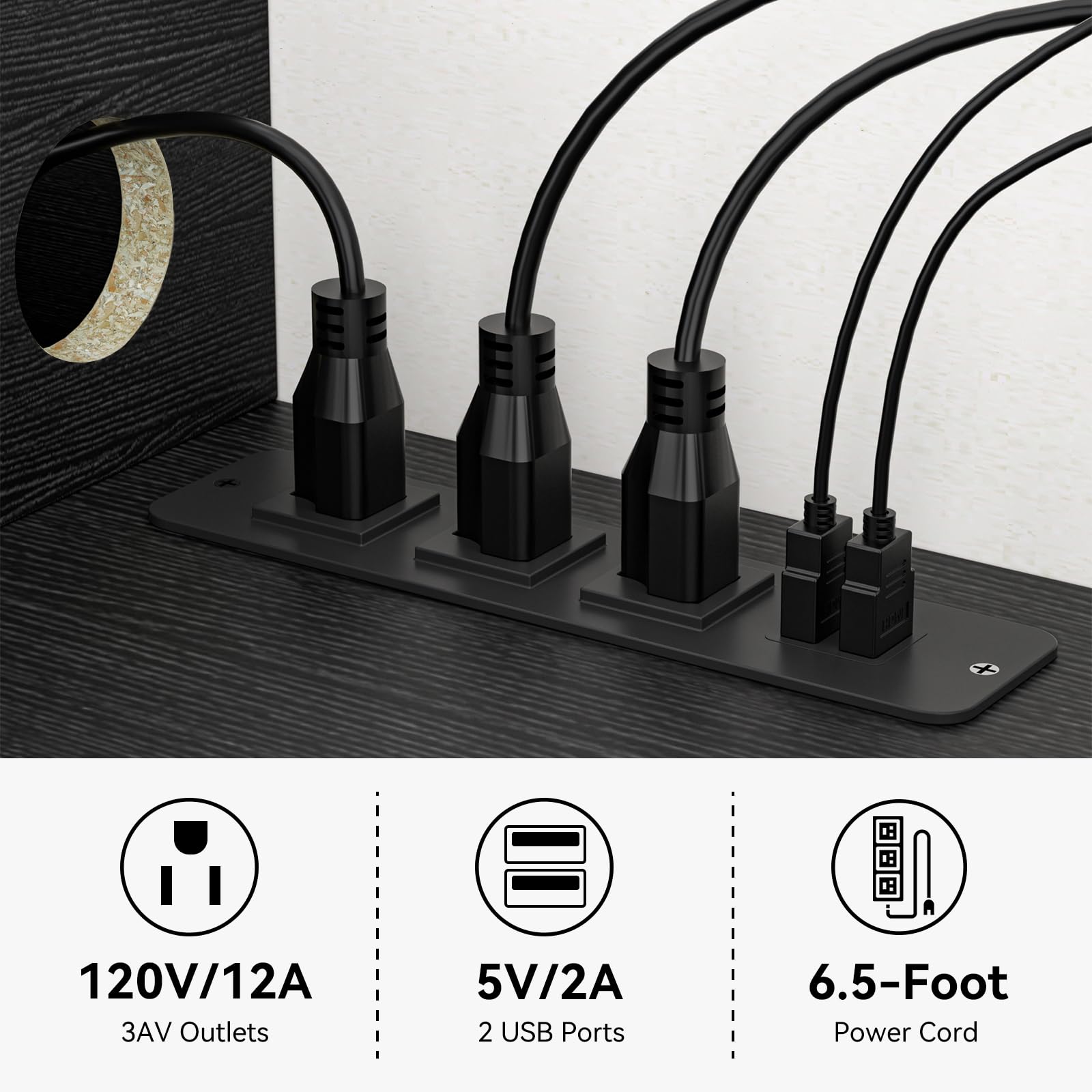 120V/12A  
3 AV Outlets  
5V/2A  
2 USB Ports  
6.5-Foot Power Cord