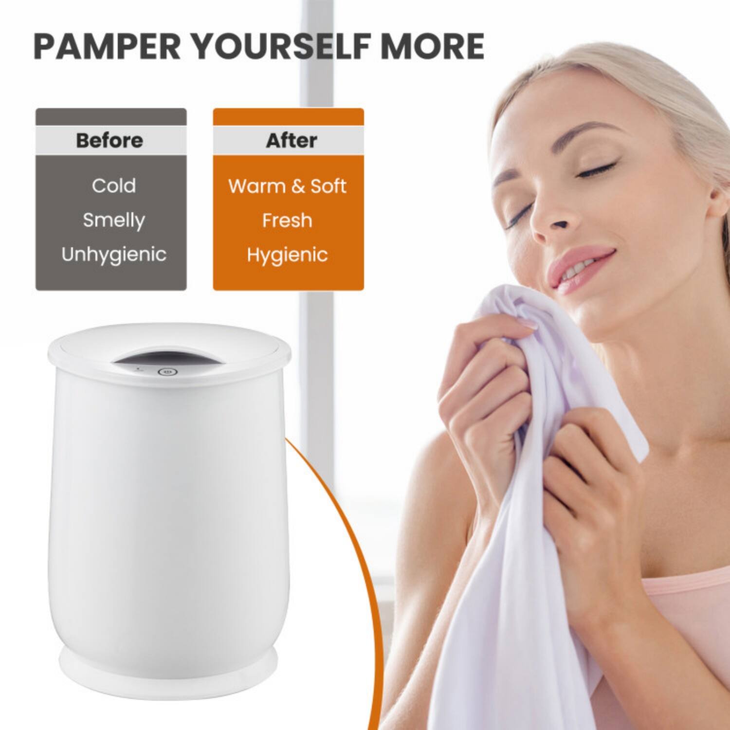 PAMPER YOURSELF MORE

Before
- Cold
- Smelly
- Unhygienic

After
- Warm & Soft
- Fresh
- Hygienic