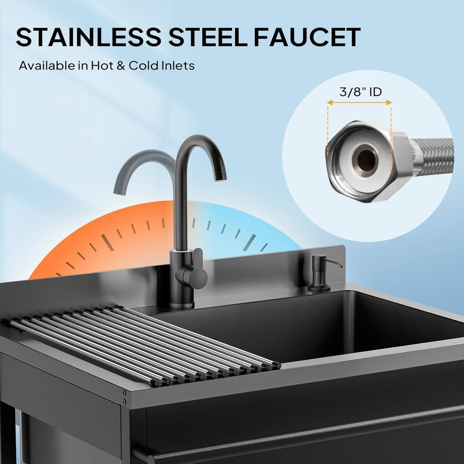 STAINLESS STEEL FAUCET  
Available in Hot & Cold Inlets  
3/8" ID