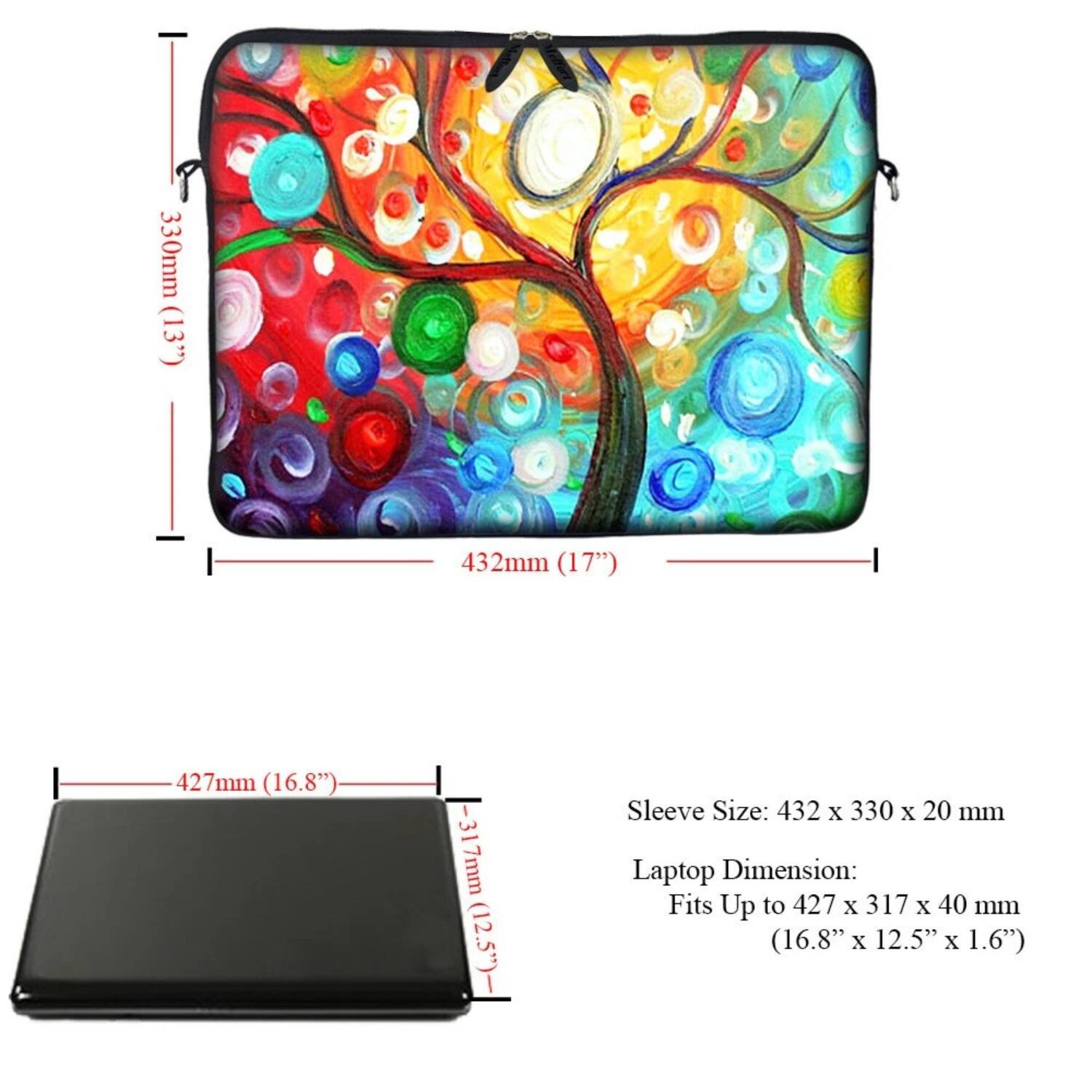 Sleeve Size: 432 x 330 x 20 mm

Laptop Dimension: Fits Up to 427 x 317 x 40 mm (16.8" x 12.5" x 1.6")