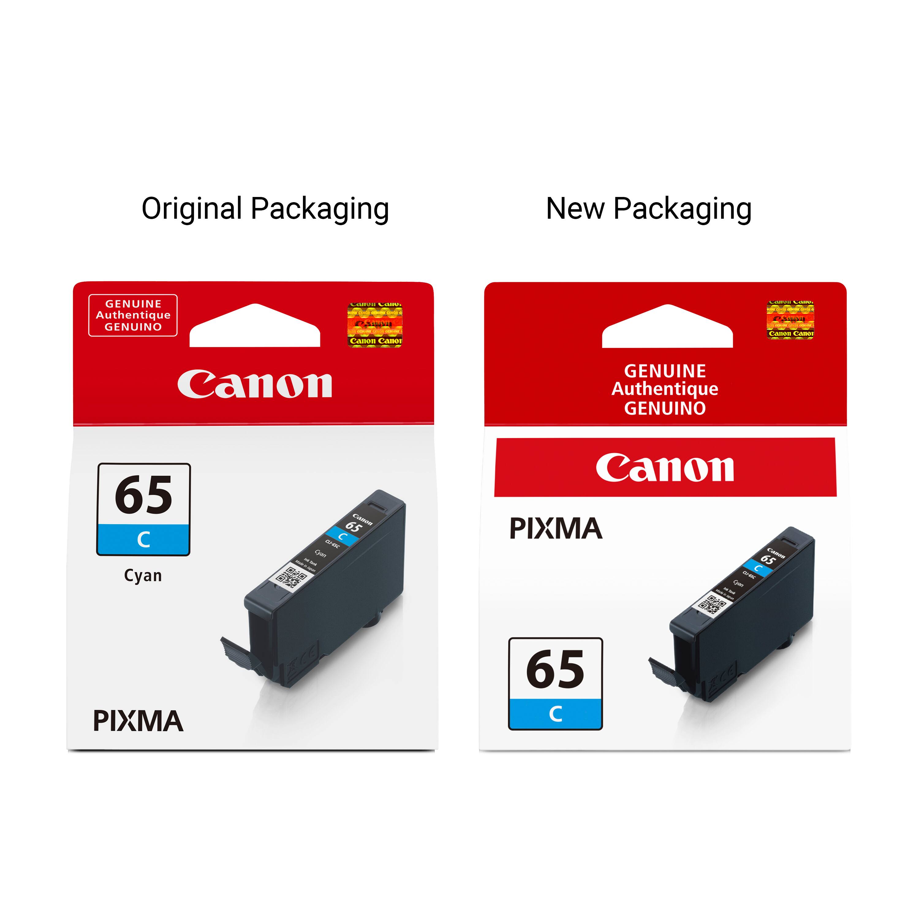 Original Packaging
New Packaging
GENUINE Authentique GENUINO
CALORIA Cash Canon Came
Calorina COOKIES Panna Canon CARROT
Canon
GENUINE Authentique GENUINO
65  Cyan
65 Cakes  CLI-RIC Cyan
Canon PIXMA 65 Pantain 5681-162 Cyan PLUS