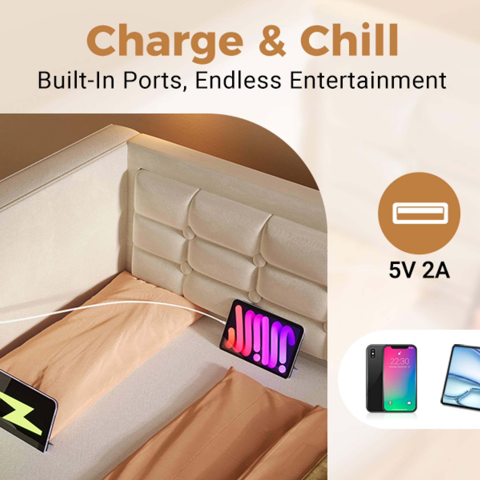 Charge & Chill  
Built-In Ports, Endless Entertainment  

5V 2A