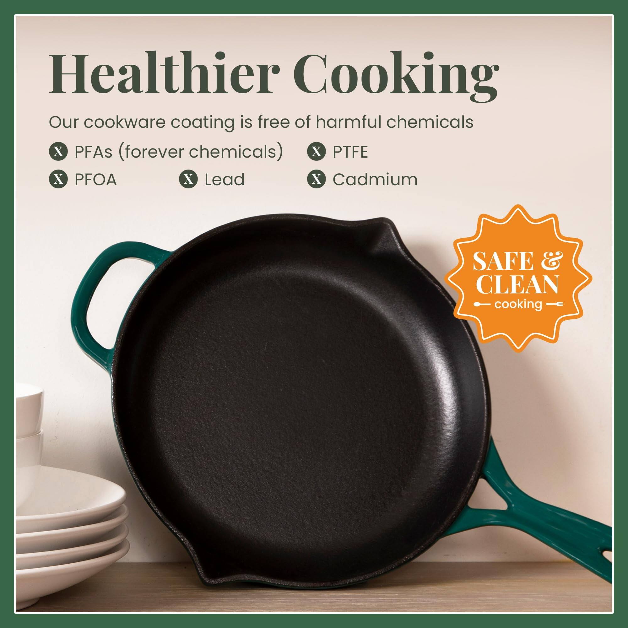 Healthier Cooking

Our cookware coating is free of harmful chemicals
- PFAs (forever chemicals)
- PFOA
- Lead
- Cadmium

SAFE & CLEAN cooking