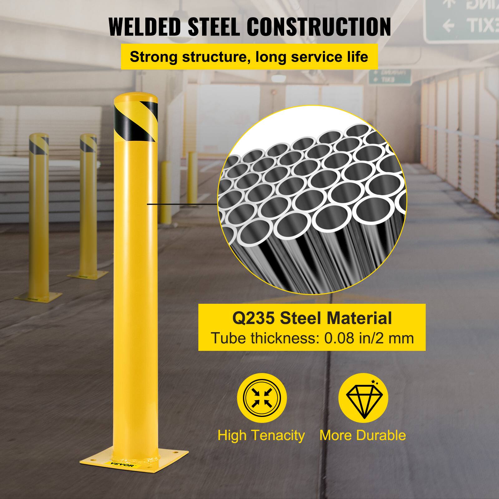 WELDED STEEL CONSTRUCTION  
Strong structure, long service life  

Q235 Steel Material  
Tube thickness: 0.08 in/2 mm  

High Tenacity  
More Durable