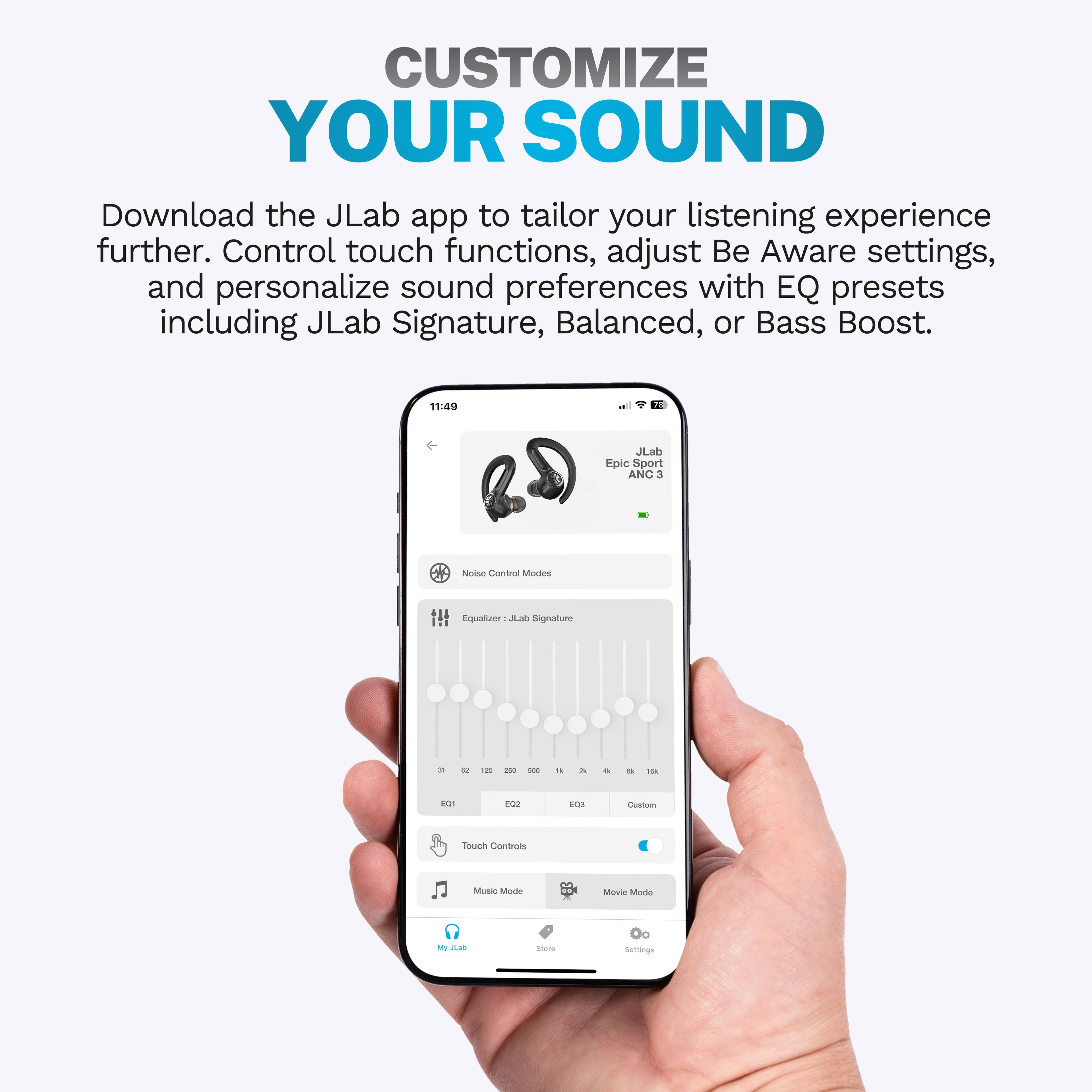 CUSTOMIZE YOUR SOUND: Download the JLab app to tailor your listening experience further. Control touch functions, adjust Be Aware settings, and personalize sound preferences with EQ presets including JLab Signature, Balanced, or Bass Boost.