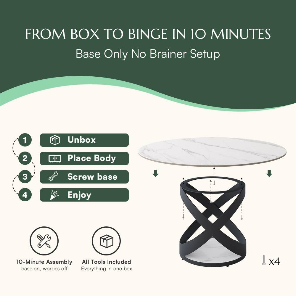 FROM BOX TO BINGE IN 10 MINUTES  
Base Only No Brainer Setup  

1. Unbox  
2. Place Body  
3. Screw base  
4. Enjoy  

10-Minute Assembly  
base on, worries off  

All Tools Included  
Everything in one box  

x4