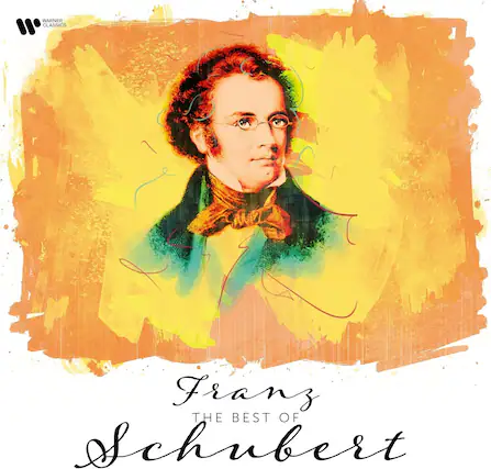 Franz
THE BEST OF
Schubert