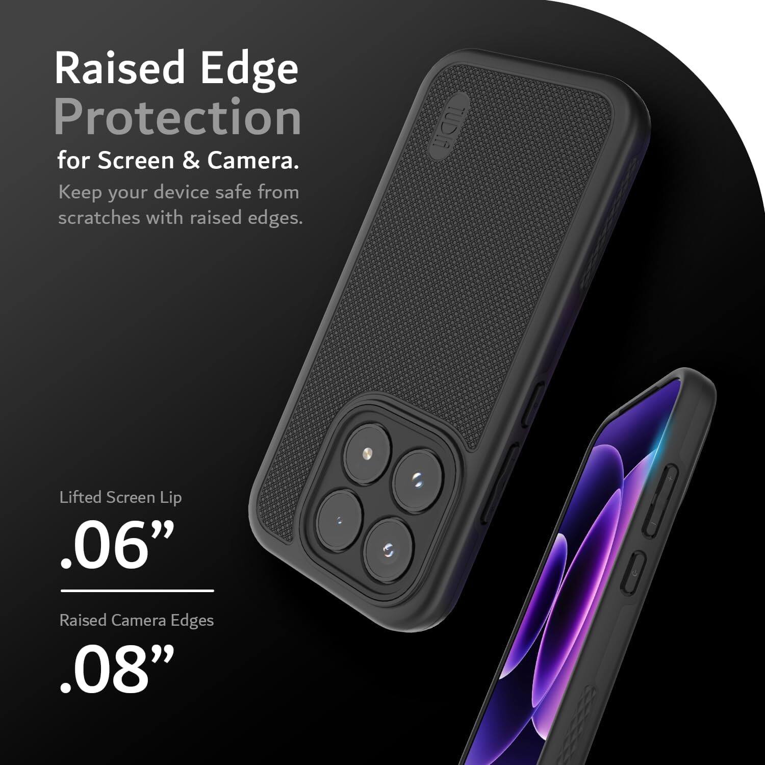 Raised Edge Protection for Screen & Camera. Keep your device safe from scratches with raised edges. TUDIA Lifted Screen Lip .06" Raised Camera Edges .08"