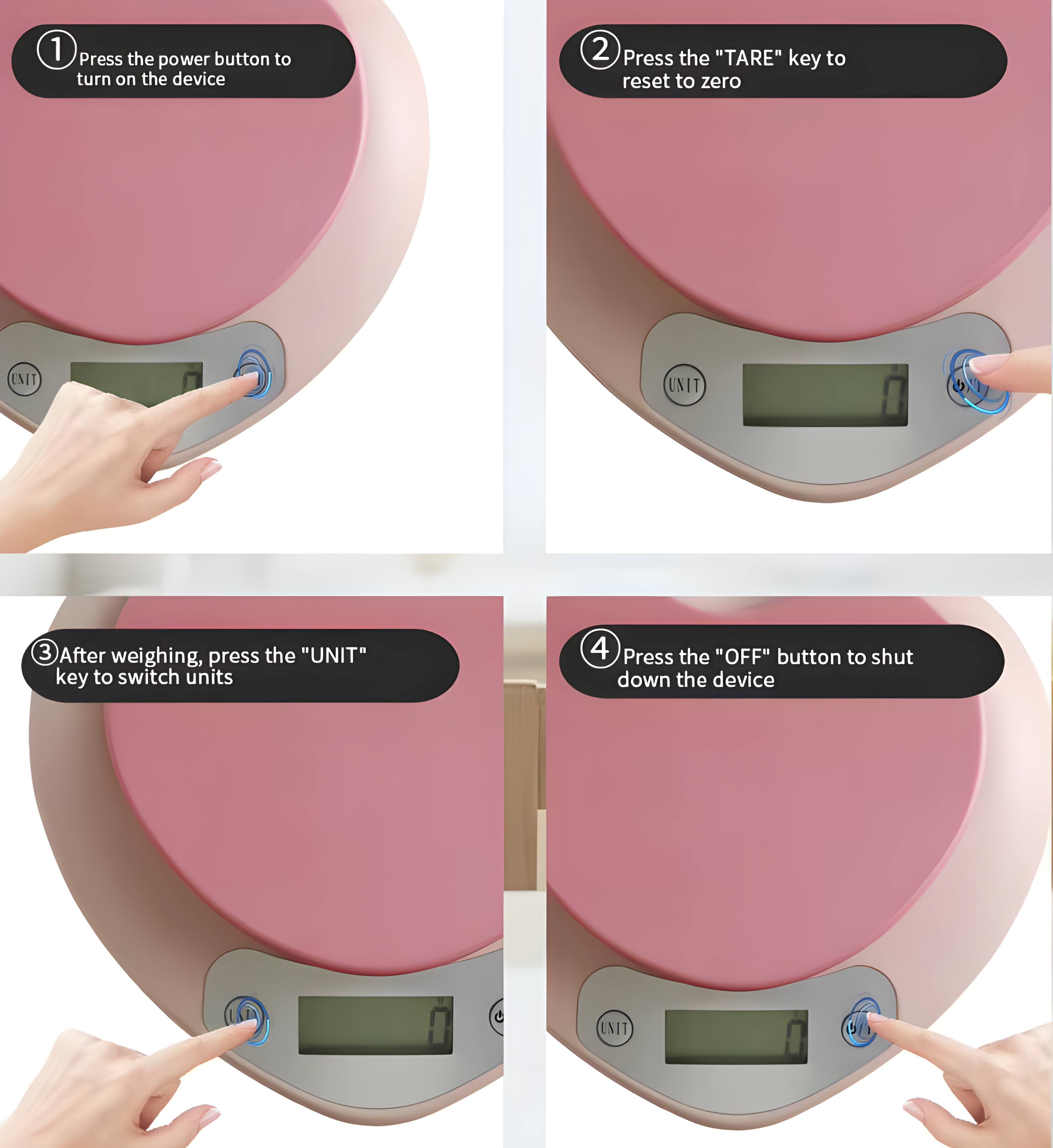 1. Press the power button to turn on the device
2. Press the "TARE" key to reset to zero
3. After weighing, press the "UNIT" key to switch units
4. Press the "OFF" button to shut down the device