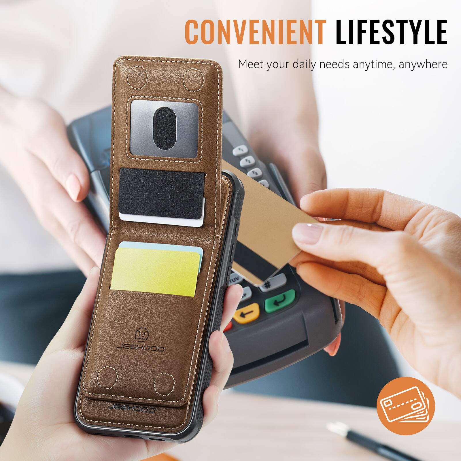 CONVENIENT LIFESTYLE  
Meet your daily needs anytime, anywhere