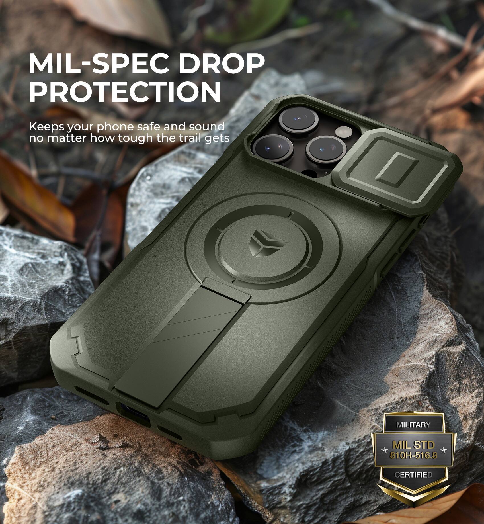 MIL-SPEC DROP PROTECTION  
Keeps your phone safe and sound no matter how tough the trail gets  

MILITARY  
MIL STD 810H-516.8 CERTIFIED