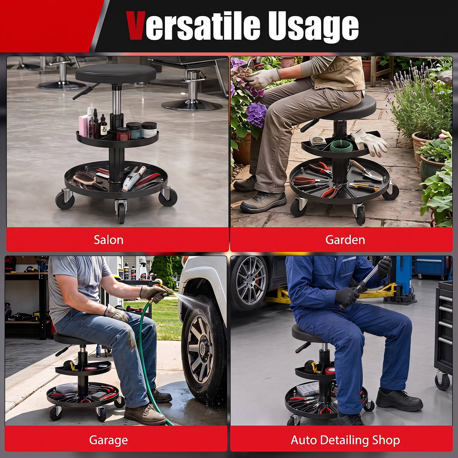 Versatile Usage

Salon  
Garden  
Garage  
Auto Detailing Shop