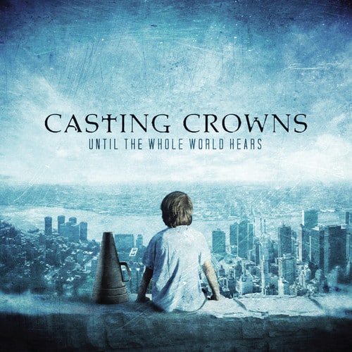 Casting Crowns - Until the Whole World Heals   - COMPACT DISCS [CD] price history on PriceWatchPro