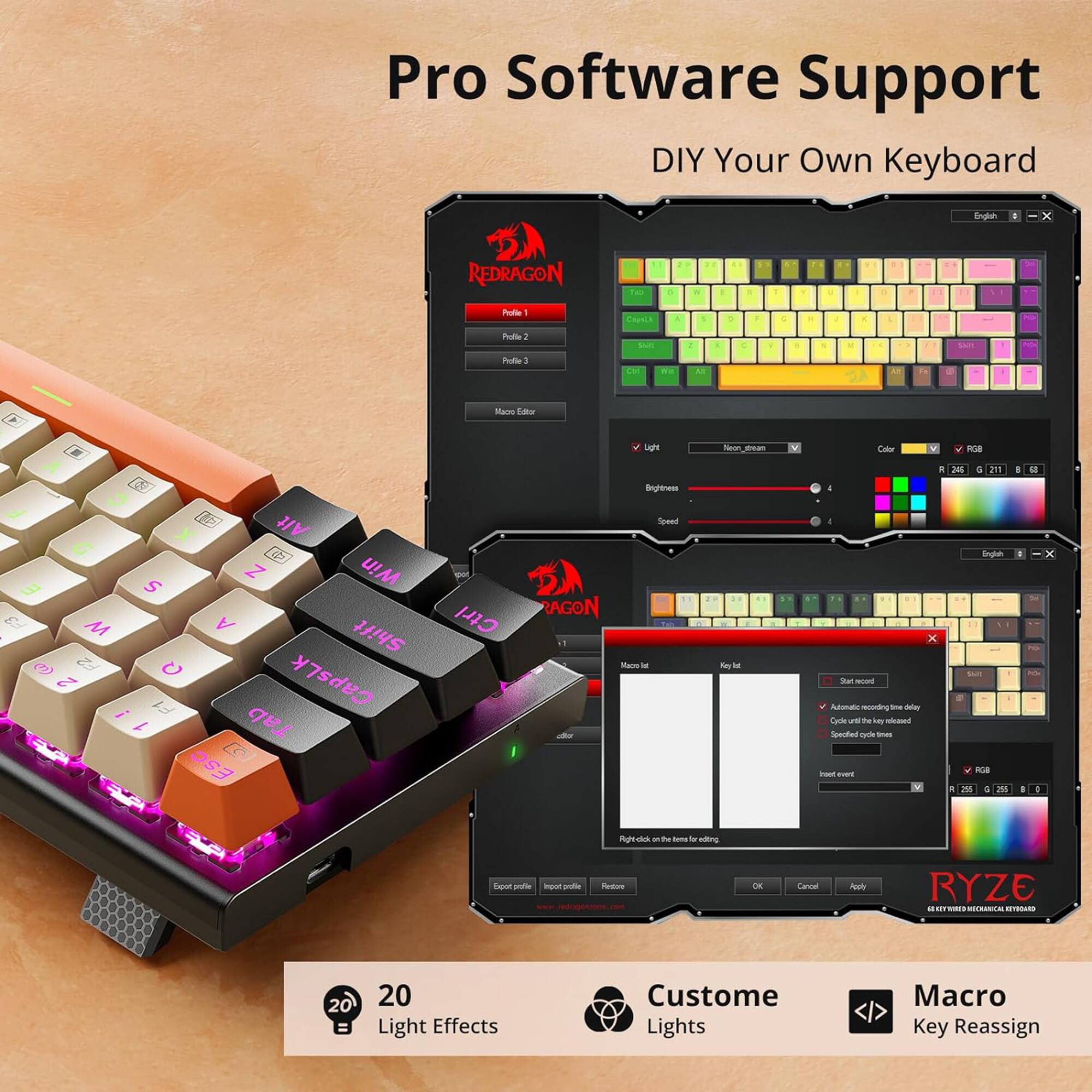 Pro Software Support DIY Your Own Keyboard English - Redragon Faul - a Proficient Pooffic 1 Profie 1 CReLA A S EM - F 1 3 1 E Y - 1 - Y J - e Fa - Macm Edee LU Sieon - V Cator i . 345 6 1 - M Alt S Z Win E E- M A Shift e F2 Q 2  CapsLk i Tab I E ESC Ctrl Singaporec Soeed Dragon Mace - Reyh - 4 - x NE - Admae raiing - -e Cale - te bny  Speuled - - - - V Sngutn  a 201 - i a x F a  N S te - f elting a - -a ainot Sdaos DE Carcal Ash RYZE - NEORANICAL SETSDARD 20 20 Light Effects Custom Lights Macro Key Reassign