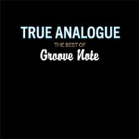 True Analogue: The Best of Groove Note [LP] - VINYL - Front_Zoom
