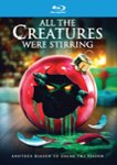 Front Zoom. All the Creatures Were Stirring [Blu-ray] [2018].