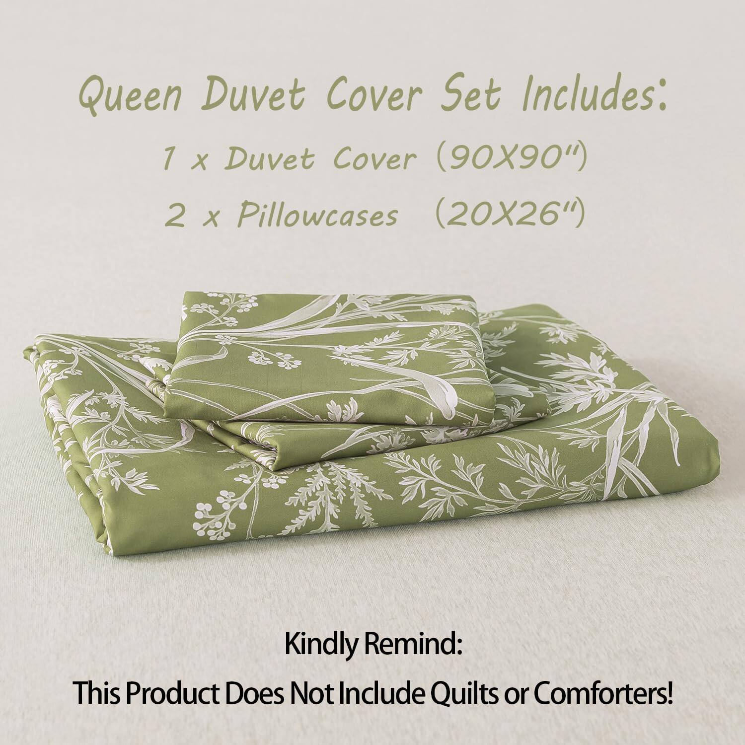 Queen Duvet Cover Set Includes:  
1 x Duvet Cover (90X90")  
2 x Pillowcases (20X26")  

Kindly Remind:  
This Product Does Not Include Quilts or Comforters!