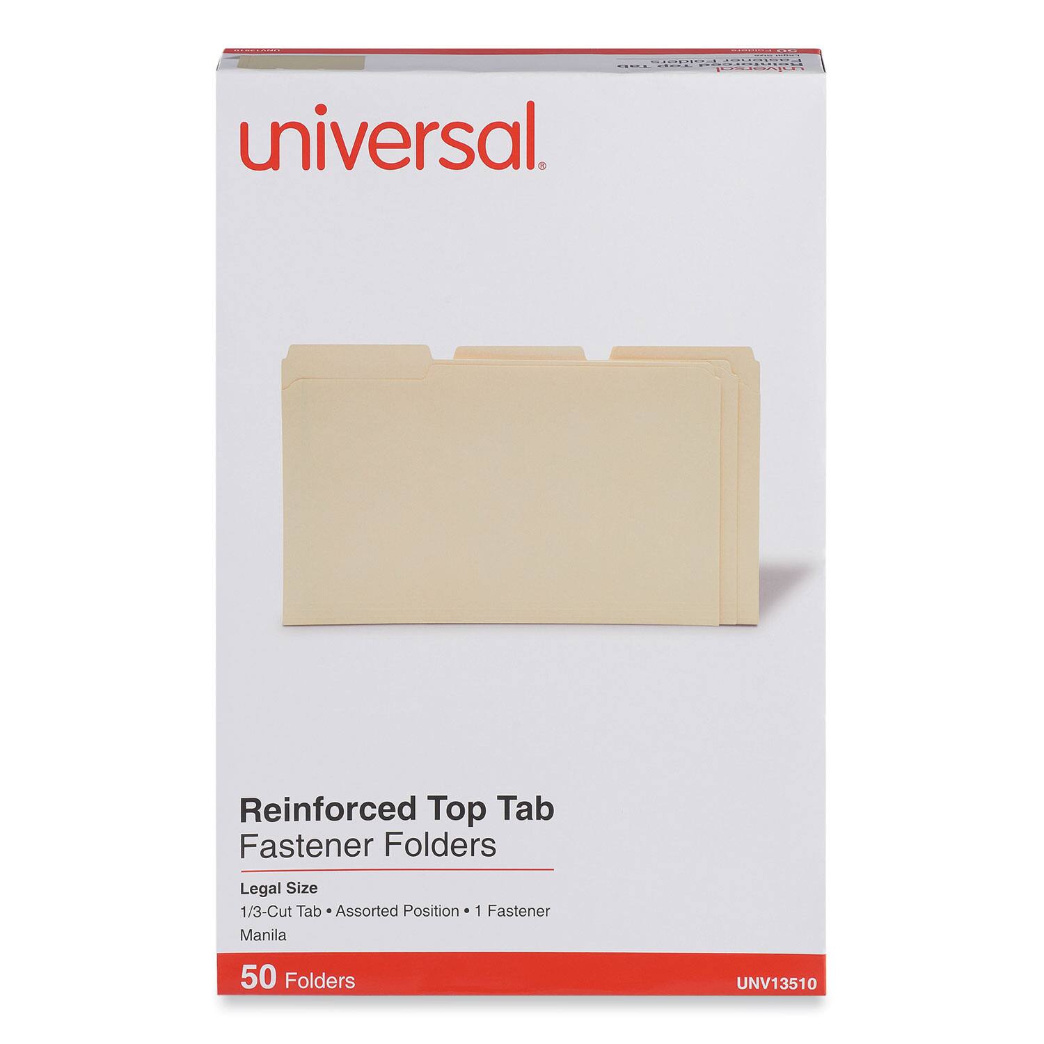 Universal  
Reinforced Top Tab Fastener Folders  
Legal Size  
1/3-Cut Tab • Assorted Position • 1 Fastener  
Manila  
50 Folders  
UNV13510