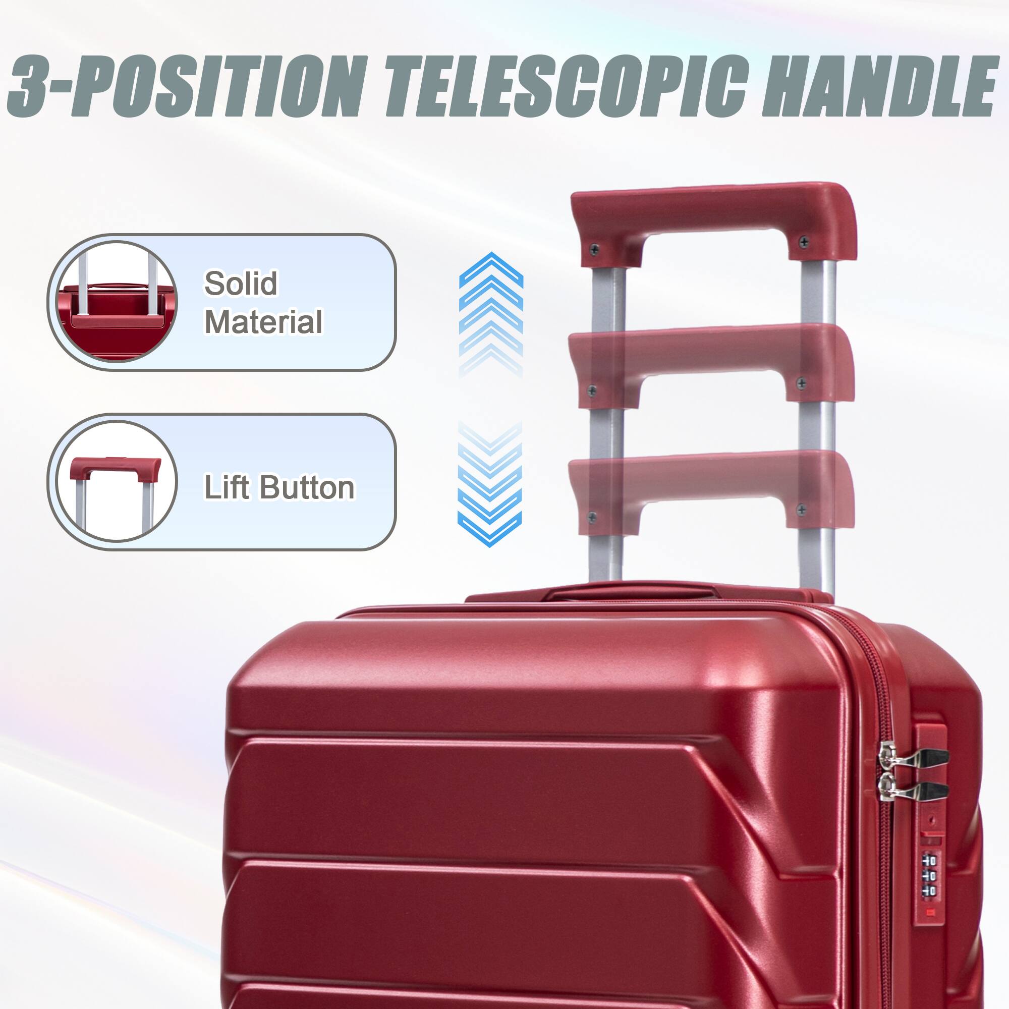 3-POSITION TELESCOPIC HANDLE

Solid Material

Lift Button