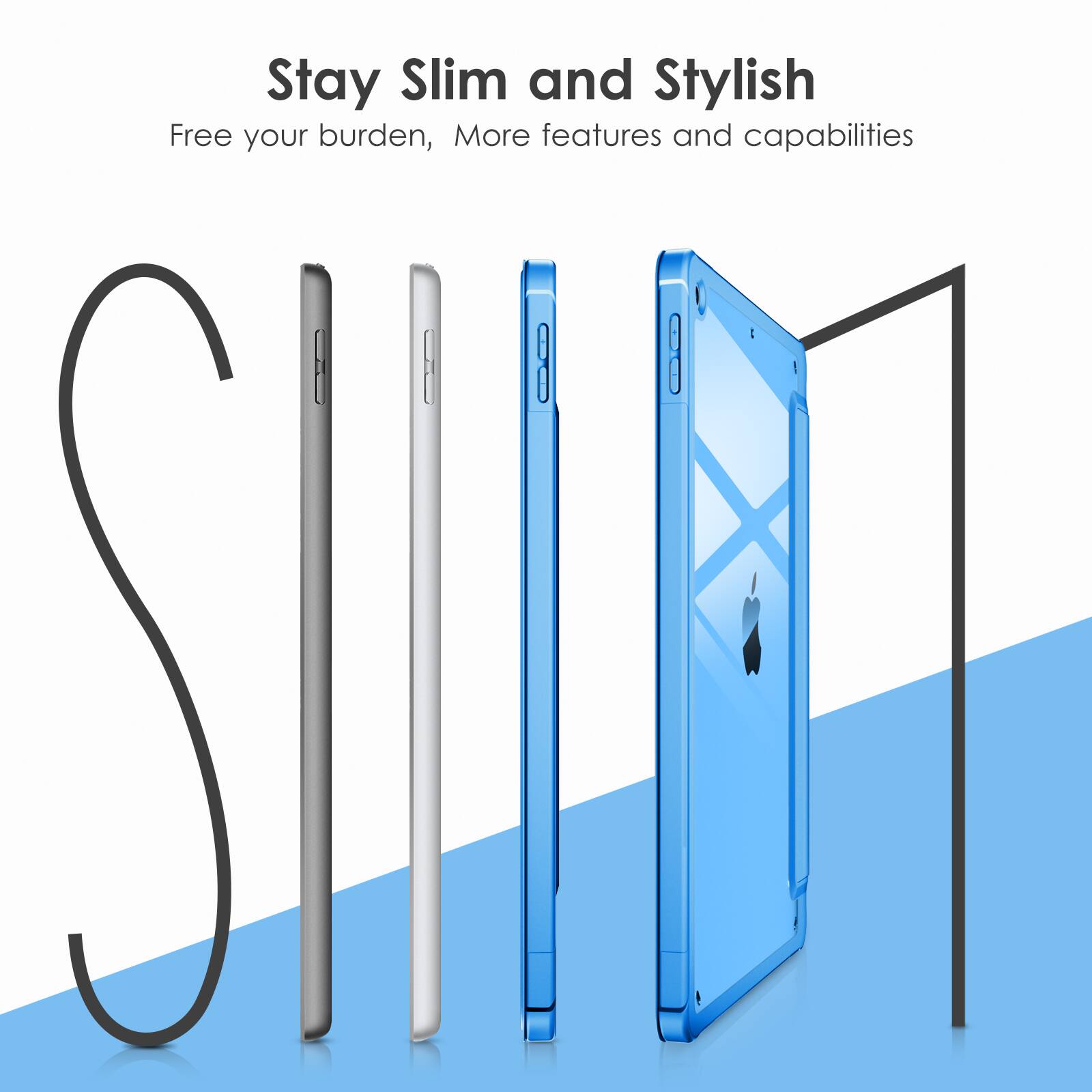Stay Slim and Stylish  
Free your burden, More features and capabilities