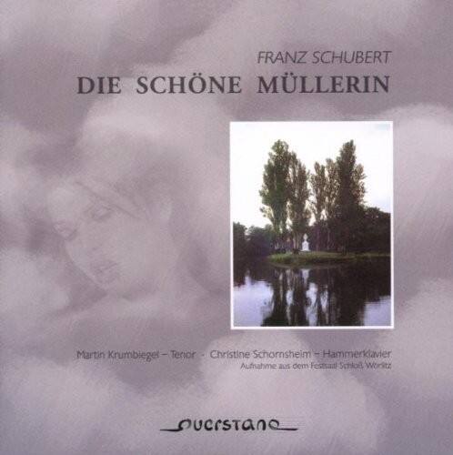 FRANZ SCHUBERT  
DIE SCHÖNE MÜLLERIN  

Martin Krumblegel - Tenor  
Christine Schornsheim - Hammerklavier  
Aufnahme aus dem Festsaal Schlösschen Worlitz  

SUCRISTANO
