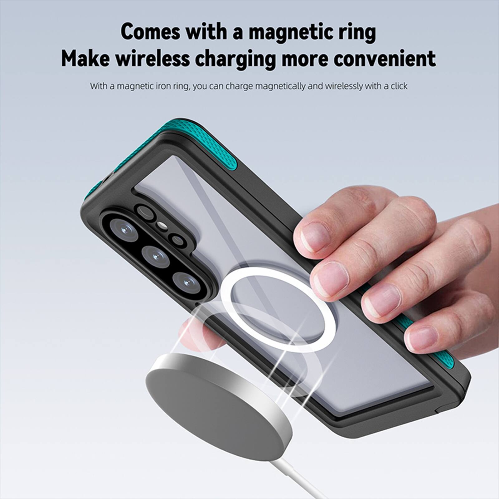 Comes with a magnetic ring  
Make wireless charging more convenient  
With a magnetic iron ring, you can charge magnetically and wirelessly with a click