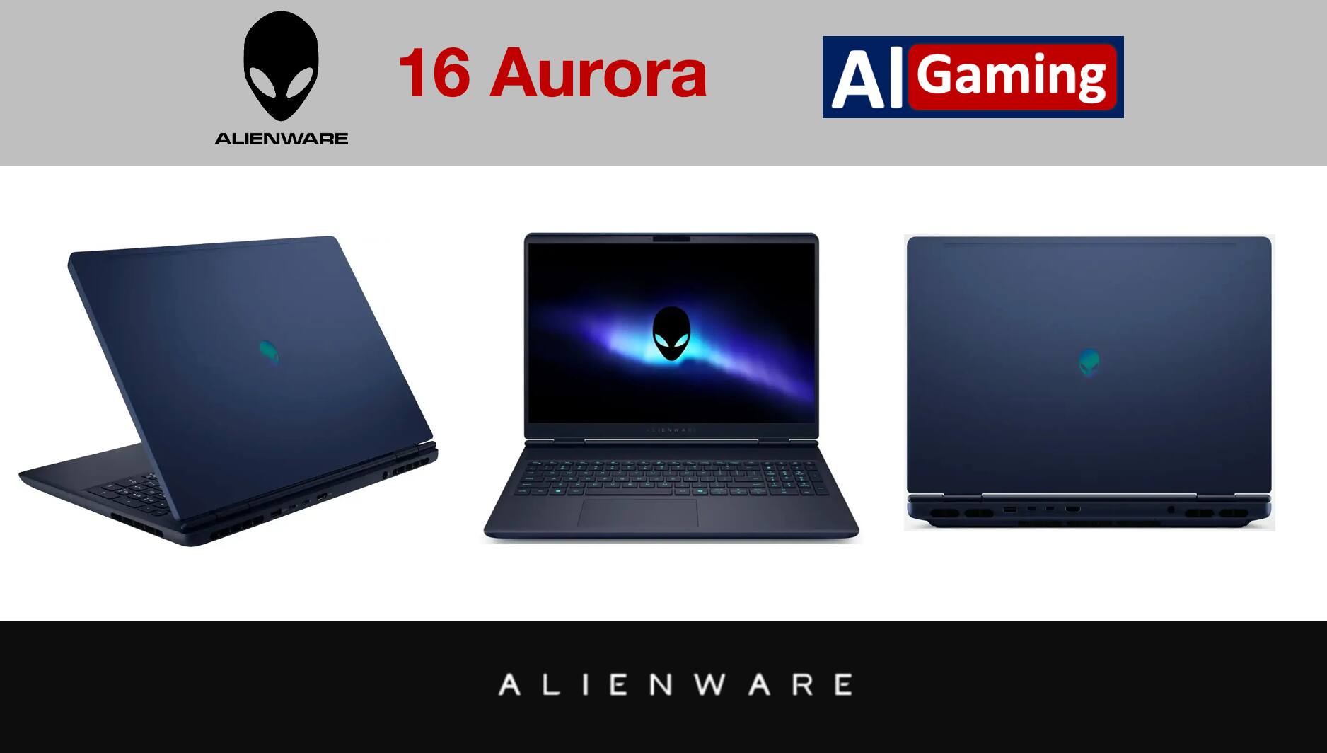 16 Aurora  
ALIENWARE  
AI Gaming  
ALIENWARE