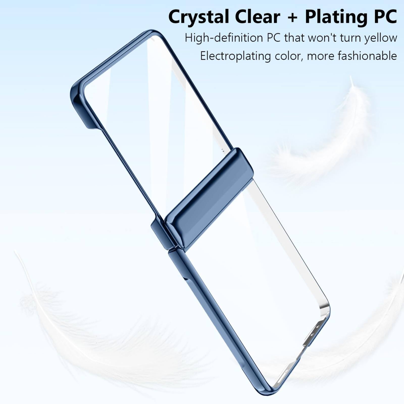 Crystal Clear + Plating PC  
High-definition PC that won't turn yellow  
Electroplating color, more fashionable