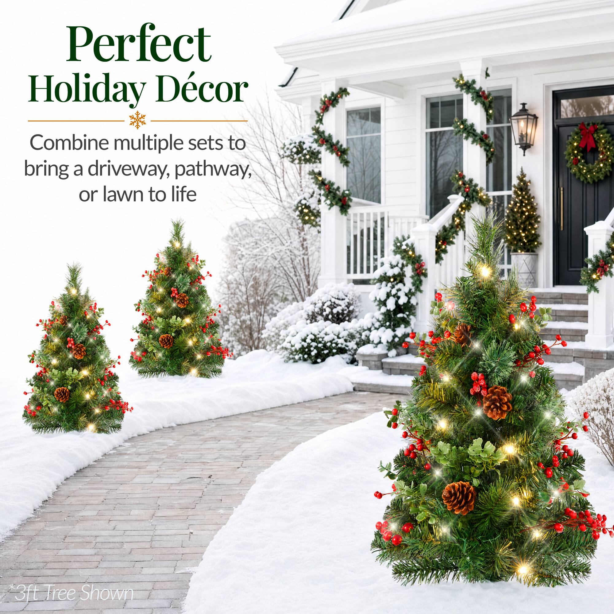 Perfect Holiday Décor  
Combine multiple sets to bring a driveway, pathway, or lawn to life  
*3ft Tree Shown