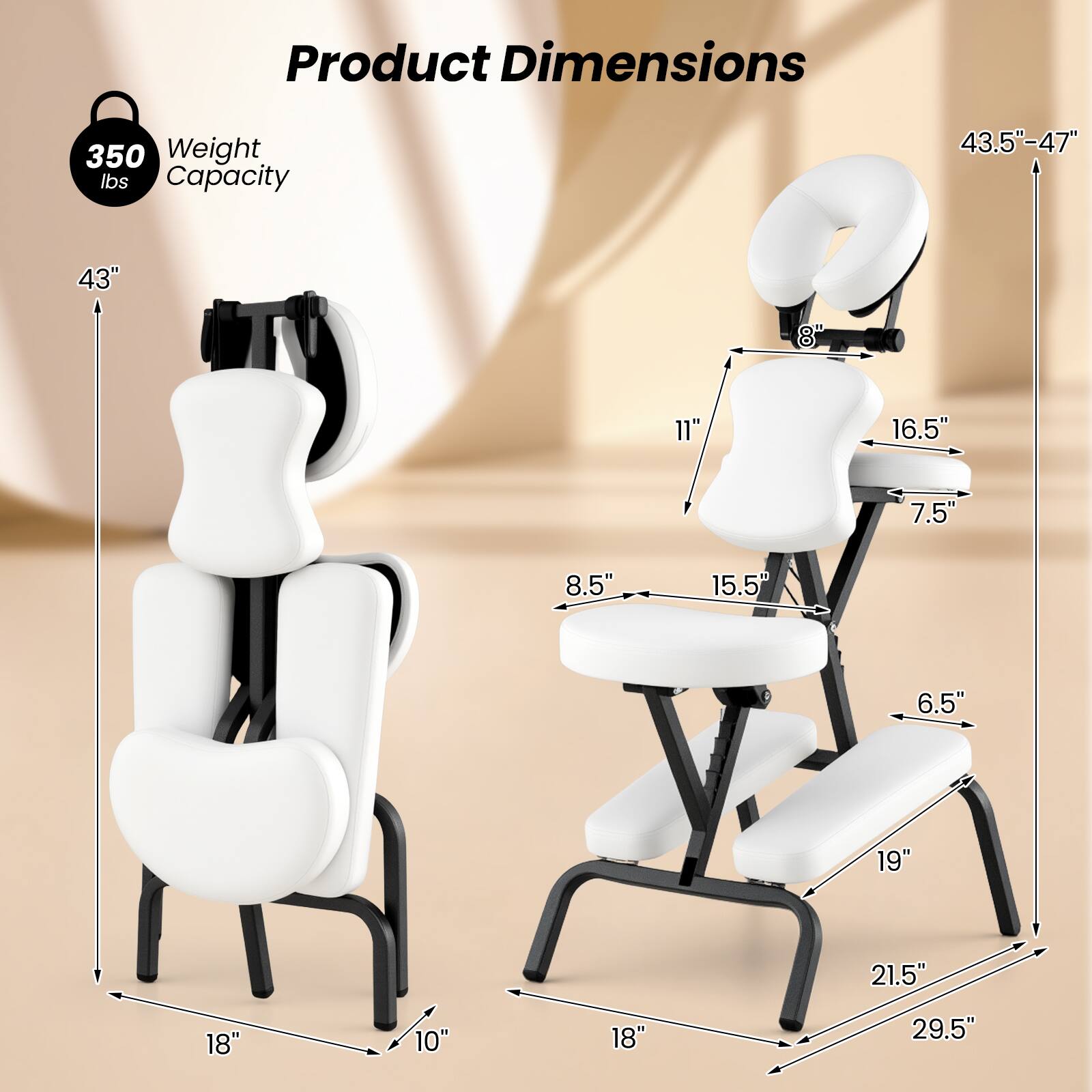Product Dimensions:  
- Weight Capacity: 350 lbs  
- Height: 43" to 47"  
- Width: 43"  
- Depth: 8"  
- Seat Height: 11"  
- Seat Width: 16.5"  
- Back Height: 7.5"  
- Back Width: 8.5"  
- Armrest Height: 15.5"  
- Armrest Width: 6.5"  
- Seat Depth: 19"  
- Base Width: 21.5"  
- Base Depth: 29.5"  
- Base Width: 18"  
- Base Depth: 18"
