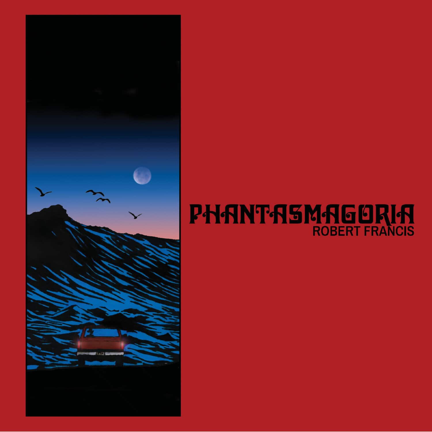 Robert Francis - Phantasmagoria (RANDOM COLOR VINYL)   - VINYL LP price history on PriceWatchPro