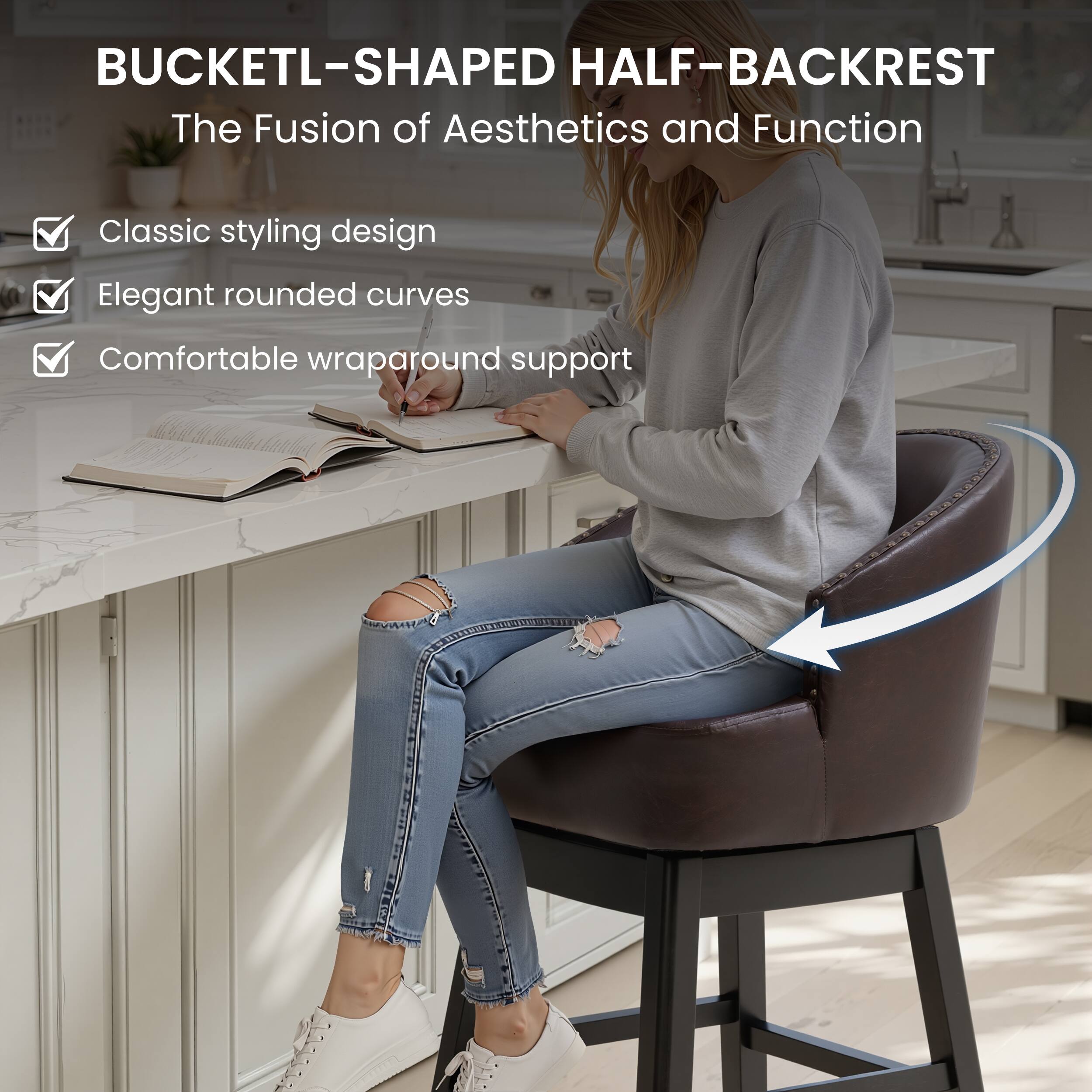 BUCKETL-SHAPED HALF-BACKREST  
The Fusion of Aesthetics and Function  
Classic styling design  
Elegant rounded curves  
Comfortable wraparound support