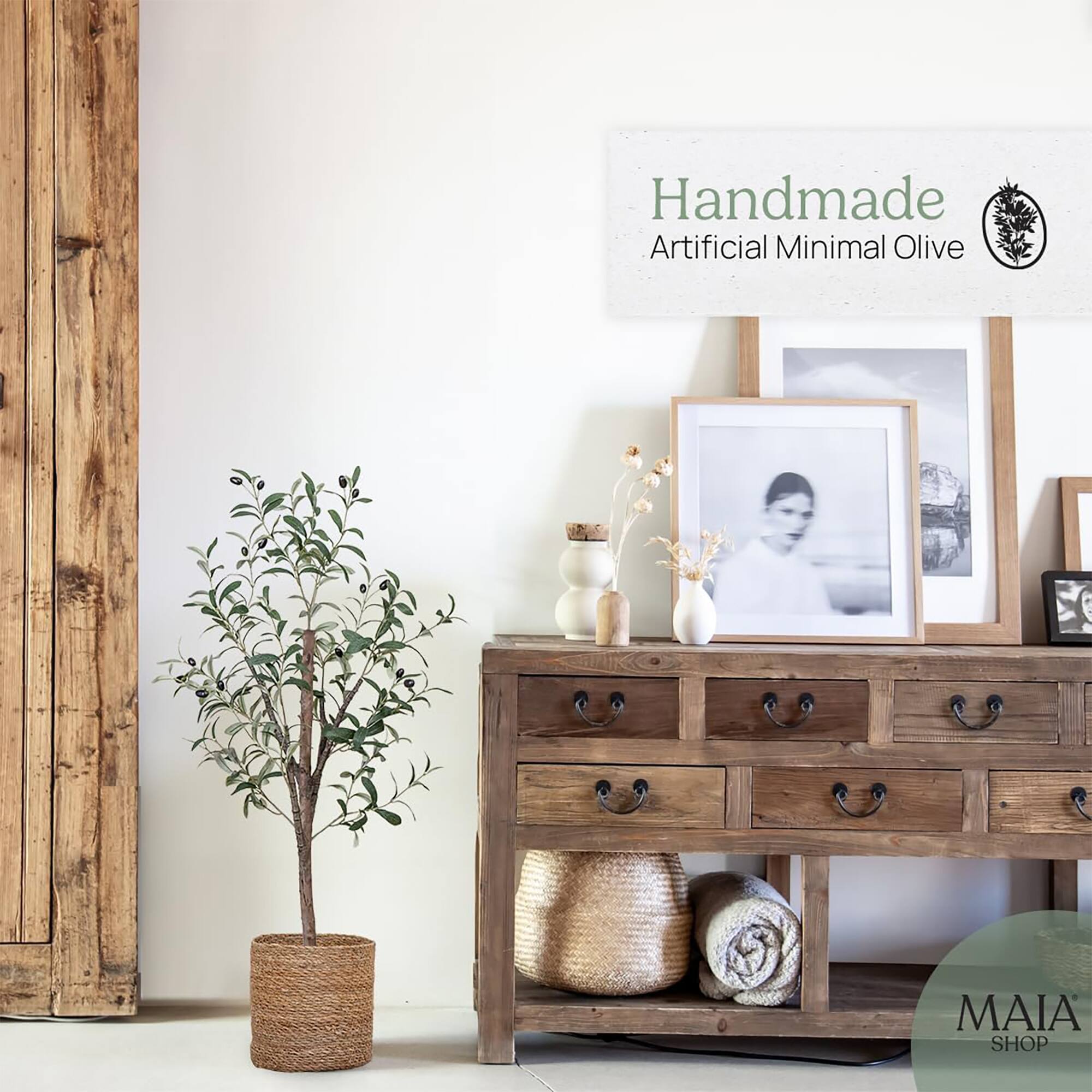 Handmade  
Artificial Minimal Olive  

MAIA SHOP