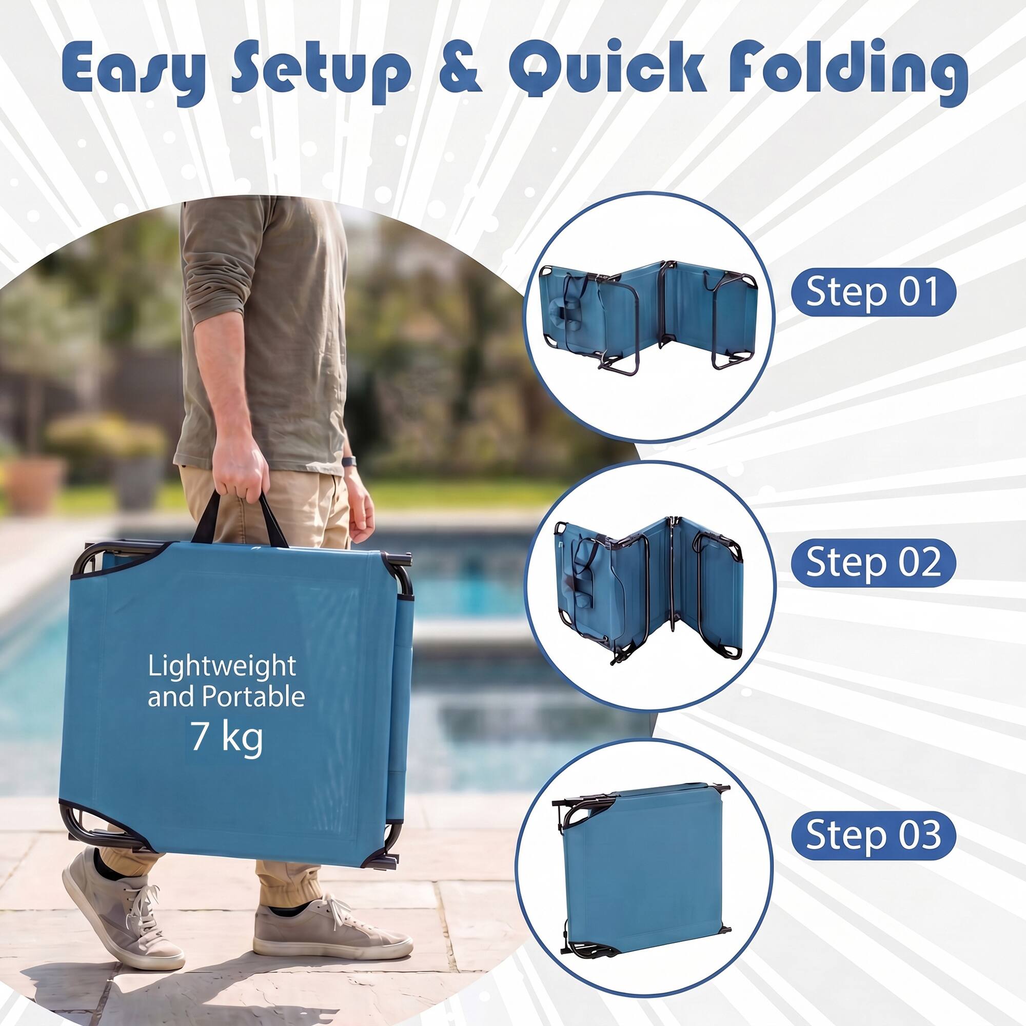 Easy Setup & Quick Folding

Step 01
Step 02
Lightweight and Portable 7 kg
Step 03