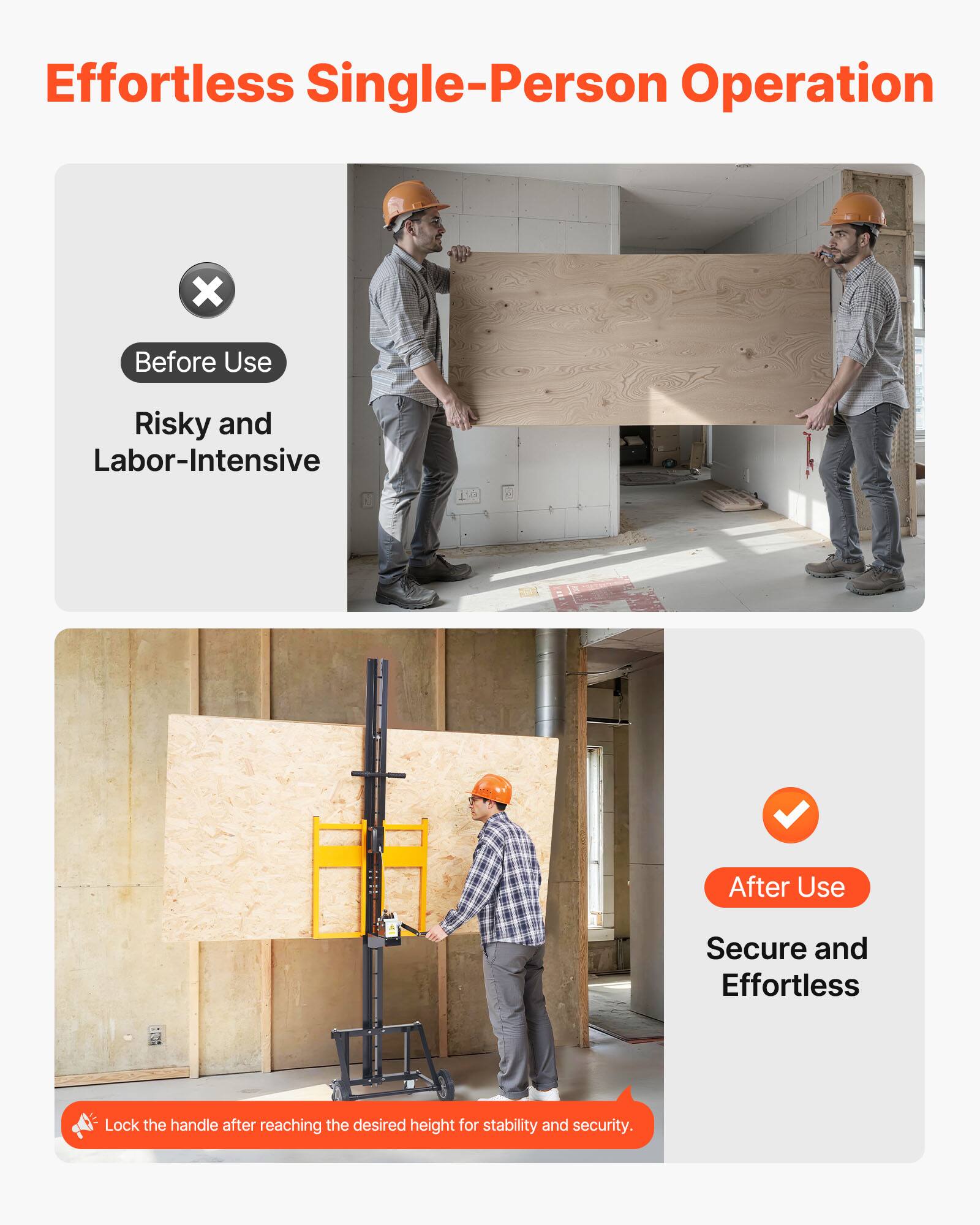 Effortless Single-Person Operation

Before Use  
Risky and Labor-Intensive

After Use  
Secure and Effortless

Lock the handle after reaching the desired height for stability and security.