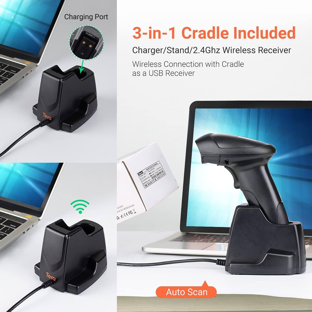 Charging Port

3-in-1 Cradle Included
Charger/Stand/2.4Ghz Wireless Receiver
Wireless Connection with Cradle as a USB Receiver

Tera

Auto Scan