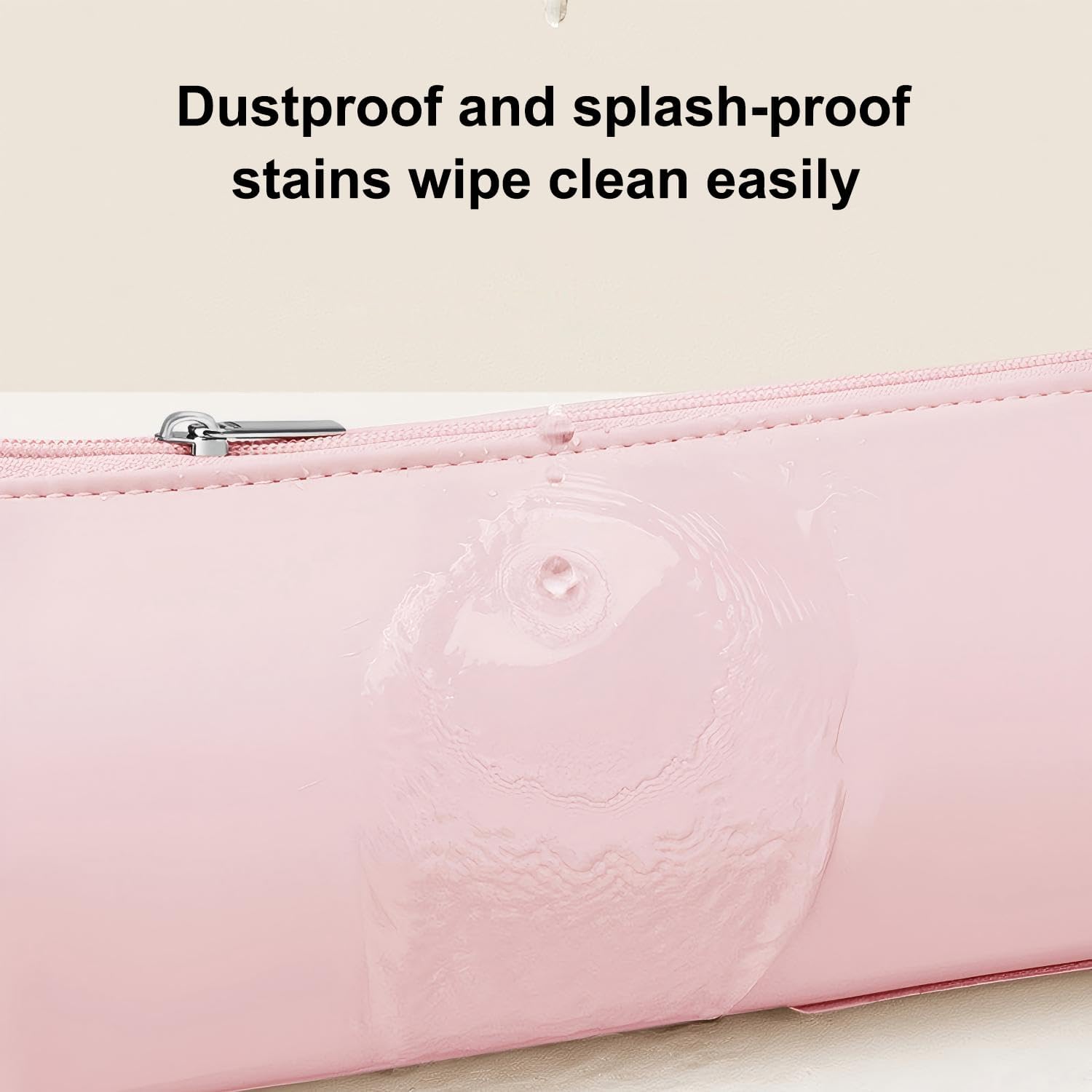 Dustproof and splash-proof stains wipe clean easily