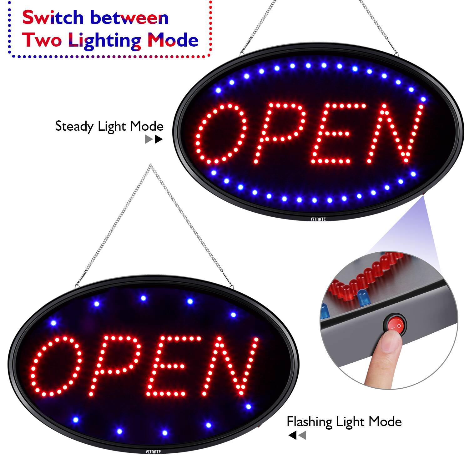 Switch between Two Lighting Mode

Steady Light Mode OPEN

Flashing Light Mode OPEN