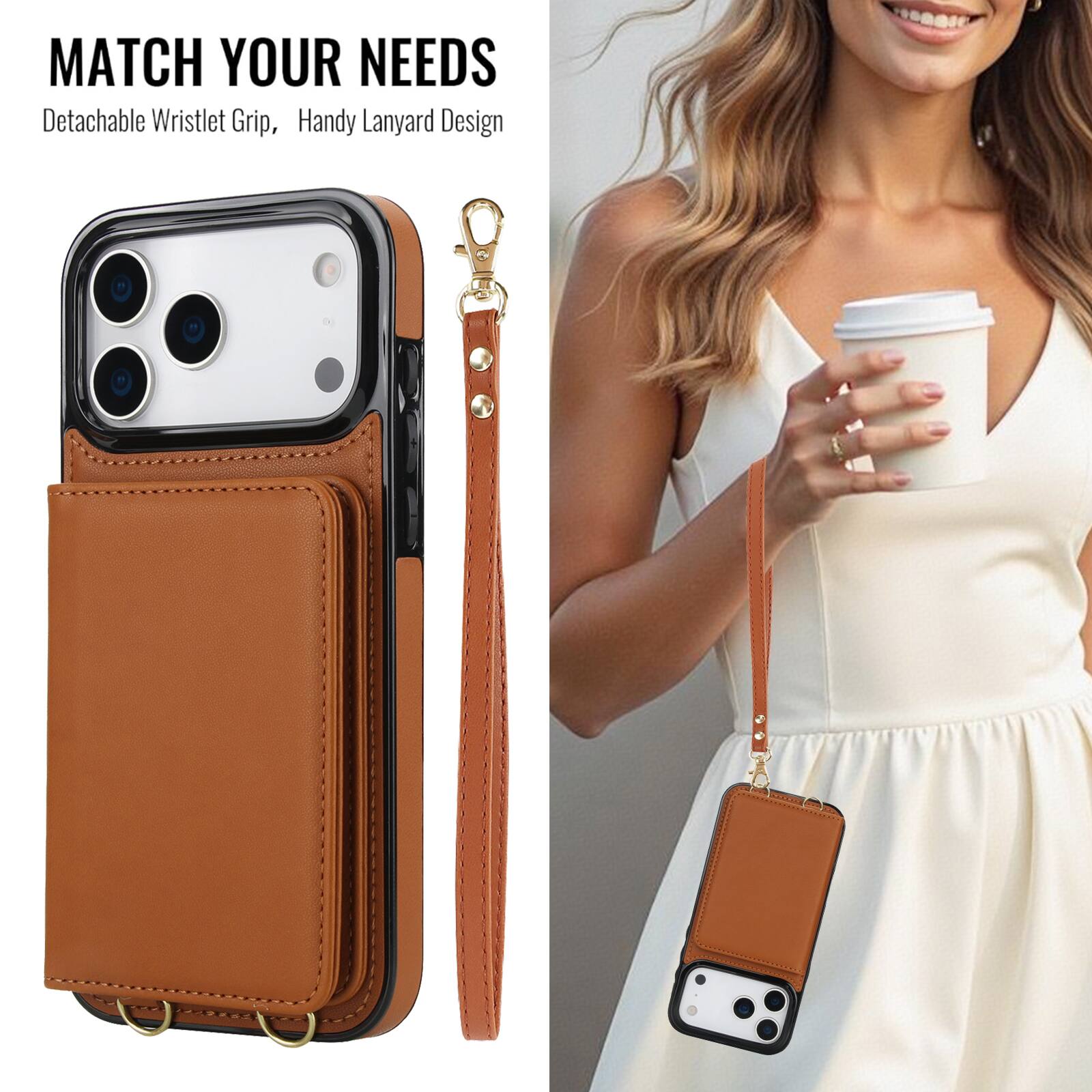 MATCH YOUR NEEDS  
Detachable Wristlet Grip, Handy Lanyard Design
