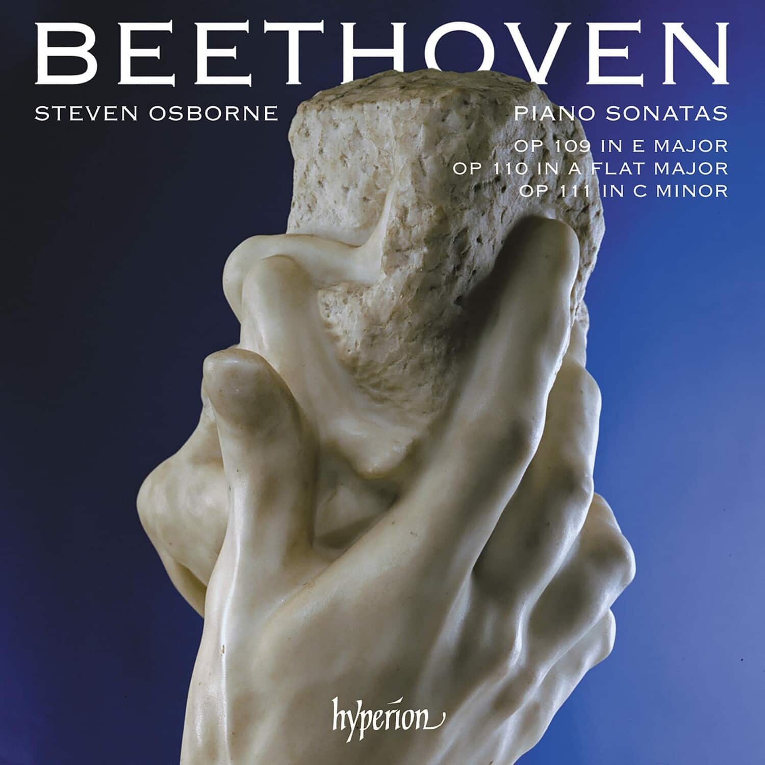 Steven Osborne - Beethoven: Piano Sonatas Opp.109, 110 & 111  - COMPACT DISCS