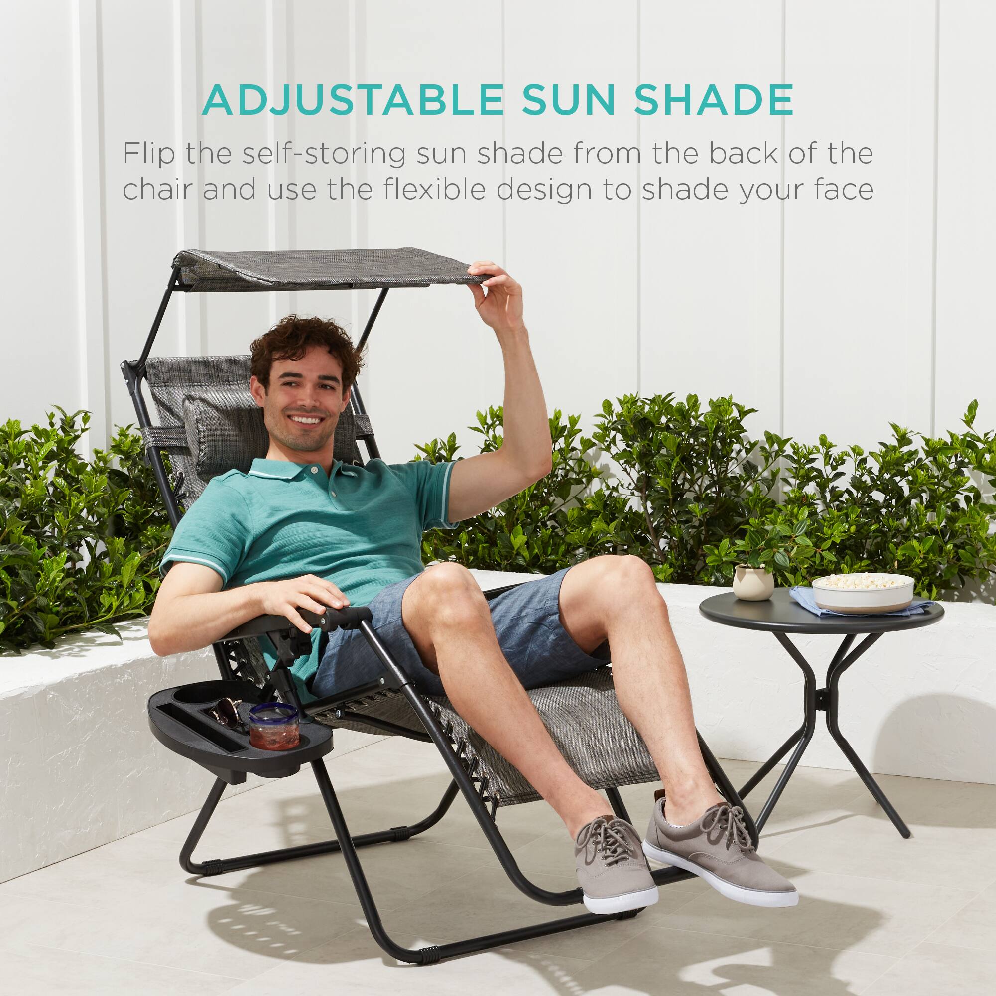 ADJUSTABLE SUN SHADE

Flip the self-storing sun shade from the back of the chair and use the flexible design to shade your face.
