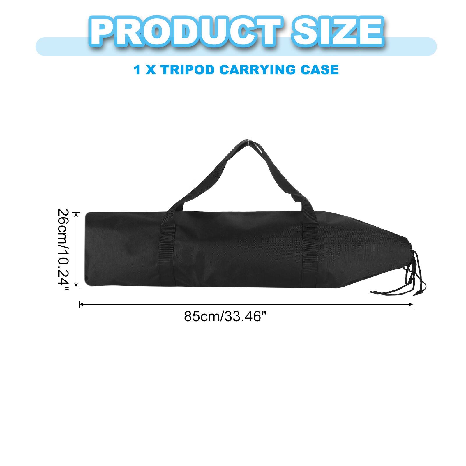 PRODUCT SIZE  
1 X TRIPOD CARRYING CASE  
26cm/10.24" x 85cm/33.46"