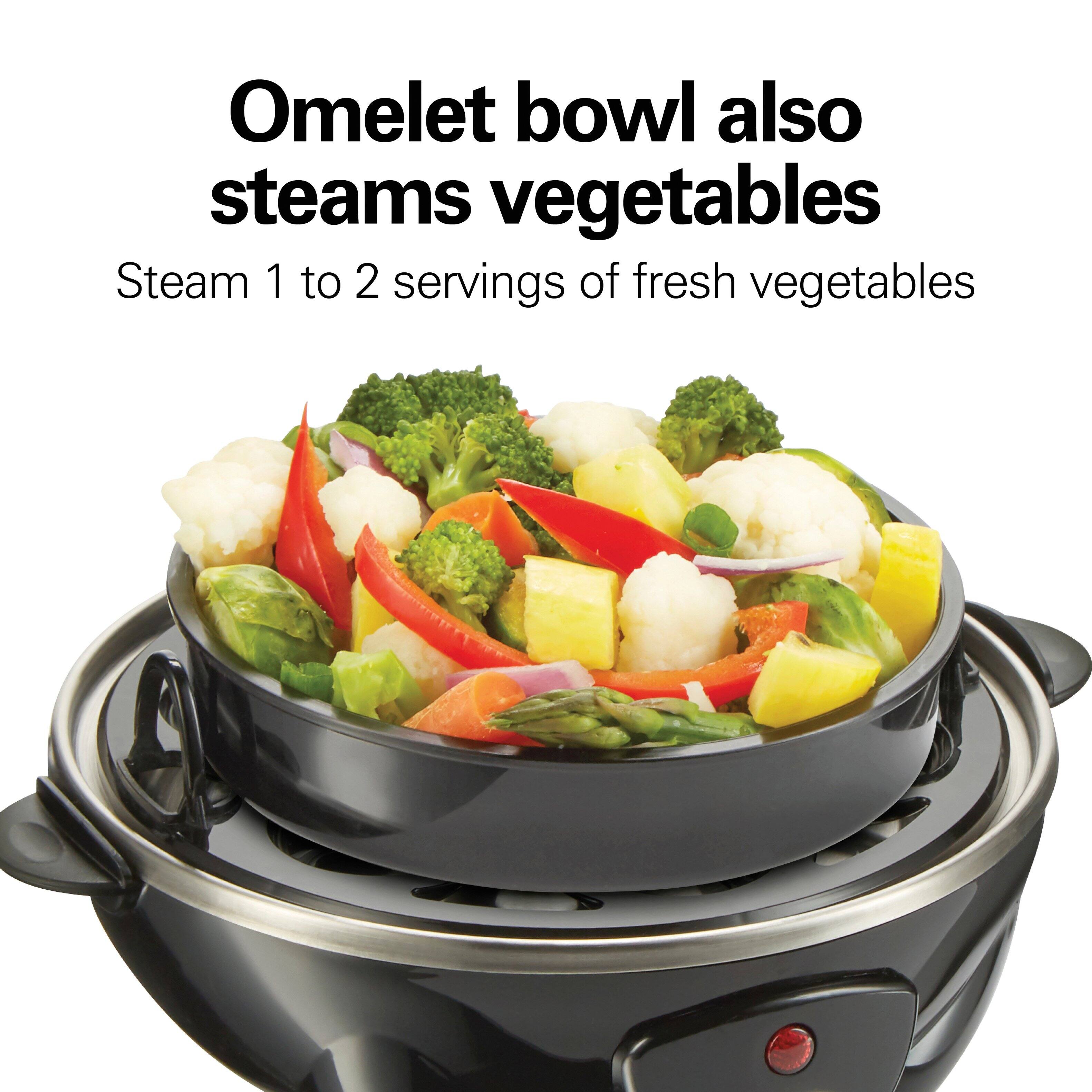 Omelet bowl also steams vegetables

Steam 1 to 2 servings of fresh vegetables