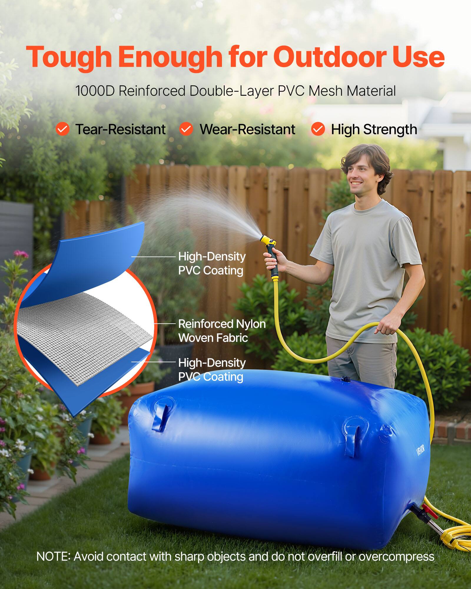 Tough Enough for Outdoor Use  
1000D Reinforced Double-Layer PVC Mesh Material  
Tear-Resistant  
Wear-Resistant  
High Strength  

High-Density PVC Coating  
Reinforced Nylon Woven Fabric  
High-Density PVC Coating  

NOTE: Avoid contact with sharp objects and do not overfill or overcompress