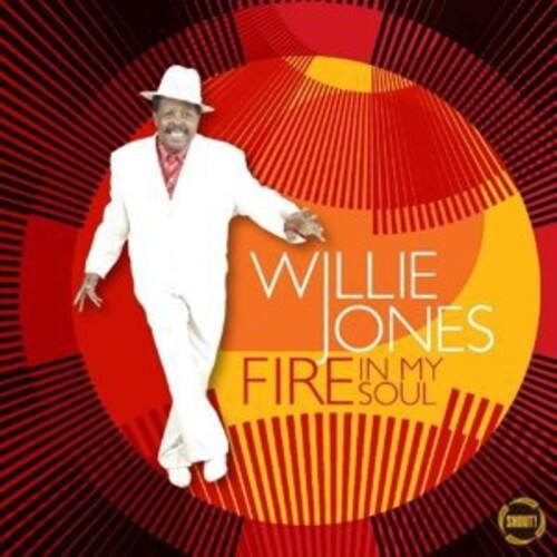 Willie Jones III - Fire in My Soul   - COMPACT DISCS [CD] price history on PriceWatchPro